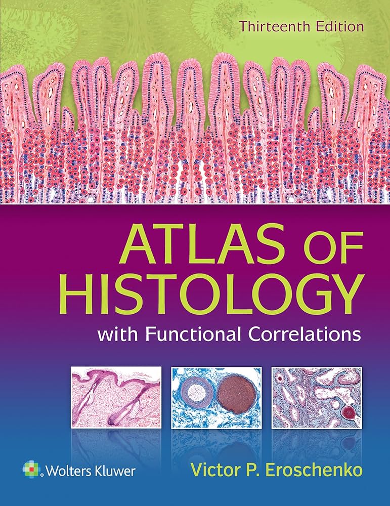 Atlas of histology with Functional Correlations